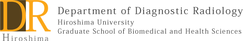 Department of Diagnostic Radiology, Institute and Graduate School of Biomedical & Health Sciences. Hiroshima University, Hiroshima
